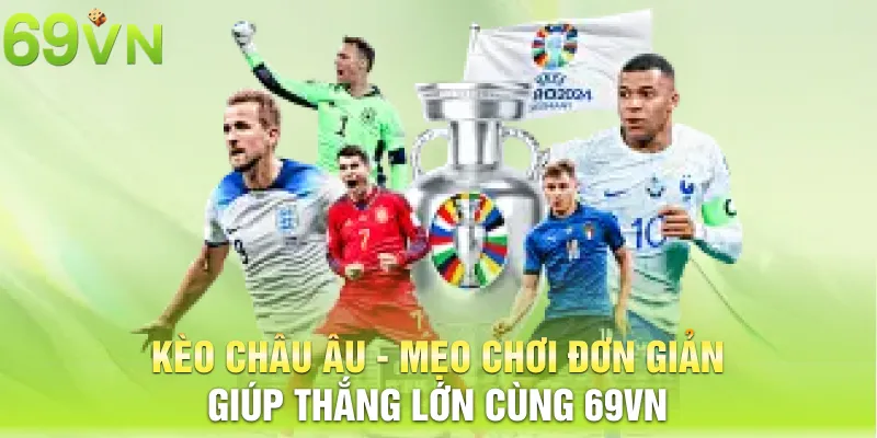 kèo châu âu
